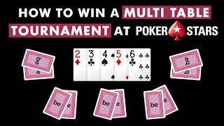 How to win a Multi Table Poker Tournament at Pokerstars | bettingexpert poker strategy