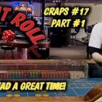 Real Live Casino Craps #17 part 1 – Had a great time!