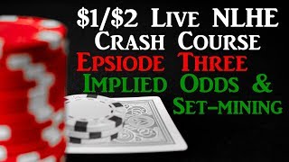 Live 1/2 Poker Strategy Crash Course EP3 – Implied odds and stuff.
