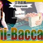 Open Classroom: Mini-Baccarat LiveStream
