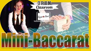 Open Classroom: Mini-Baccarat LiveStream