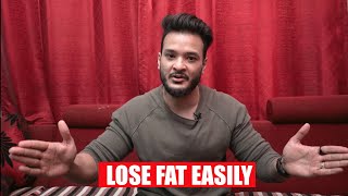 How to lose fat in simple way (Very Basic Strategy)