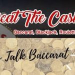 Let’s Talk Baccarat 9PM Episode #11