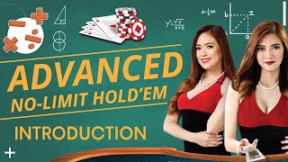 No Limit Holdem Advanced Poker Strategy Course: Introduction