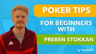 Poker Tips from Pro Tournament Player Preben Stokkan | Beginner Tips, Best Courses & Days to Play