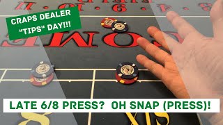 CRAPS DEALER TRAINING – TIPS AND TRICKS – SNAP PRESSING THE SIX AND 8 – BETWEEN ROLLS / LATE PRESSES