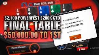 FINAL TABLE Chip Leader! $200K Gtd Real Name Powerfest PKO $49,000+ to 1st!