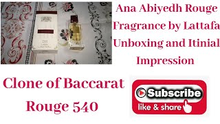Ana Abiyedh Rouge Fragrance by Lattafa | Unboxing and Itinial Impression | Baccarat Rouge 540 Clone