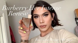 Burberry Her Intense Perfume Review | BACCARAT ROUGE 540 DUPE?!