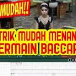 Trik Menang Banyak Bermain Baccarat