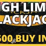 HIGH LIMIT BLACKJACK! $2500 BUY IN – $100 MINIMUM TABLE