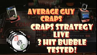 Craps Strategies Live 3 Roll Double Up Bubble Tested