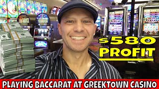 Baccarat Winning Strategy Makes Professional Gambler $580 Profit At Greektown Casino In 45 Minutes.