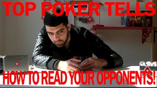 Top Poker Tells! How to Read Your Opponents!