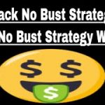 Blackjack No Bust Strategy – Does No Bust Strategy Work??? $250 Profit In Under 16 Minutes