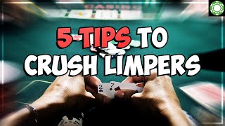 5 Tips to CRUSH Limpers!