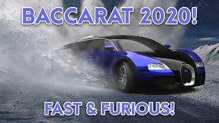 01/14/2020- Experience the Fast & Furious Baccarat Winning Strategy!