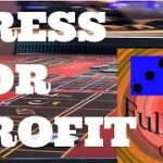 Craps Betting Strategy/ Pressing for Profit