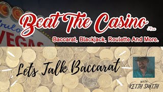 💸Let’s Talk Baccarat Episode 25