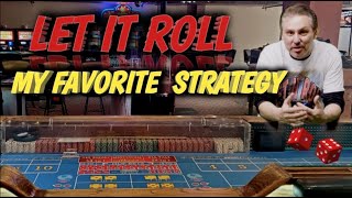 Craps Strategy – My Favorite Strategy to try to win at craps $10 or $25 Table