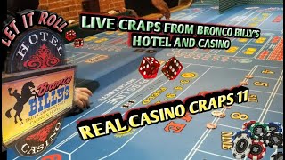 Real Live Casino Craps #11 – Live Craps from Bronco Billy’s Hotel and Casino