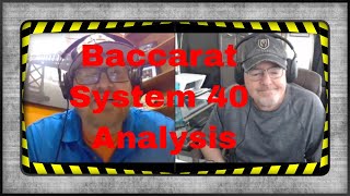 System 40 Baccarat Analysis. Learn this Winning Baccarat Strategy