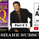 Increase Your Financial IQ Audiobook – Part 3