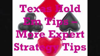 Texas Hold Em Tips On How To Play Like An Expert