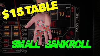 Low Roller Craps Strategy for $15 Table