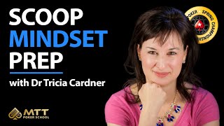 Winning Mindset Tips for Tournament Poker Success with Dr Tricia Cardner
