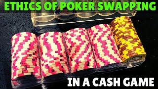 Swapping with Another Player in a Poker Cash game (Ethical??)