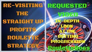 Roulette Strategy – Re-visiting The Straight Up Profits (Requested Video) 2020 | Roulette Boss