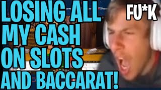 LOSING ALL MY CASH ON SLOTS AND BACCARAT! ROOBET!