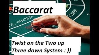 Baccarat Wining Strategy 4/29/19