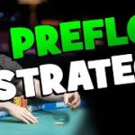 Mastering the Fundamentals: Preflop Strategy