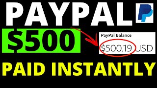 $500 Paid INSTANTLY & Earn FREE PAYPAL MONEY – New Website To Make Money From Home in 2020