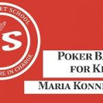 Maria Konnikova teaches kids how to play poker