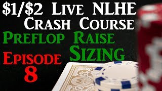 Preflop Raise Size? Live 1/2 Poker Coaching Crash Course EP8 from Detroit Poker