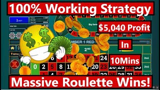 Best Roulette Strategy: $5,040 Profit in 10 minutes