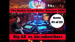 The Las Vegas Bubble Craps Head to Head Battle : #1