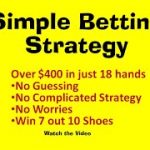 SIMPLE BETTING STRATEGY