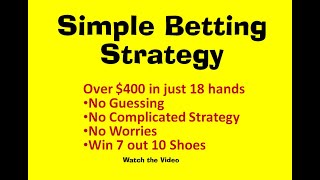 SIMPLE BETTING STRATEGY