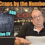 Craps Strategy by the Numbers!