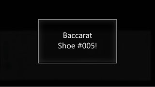 Baccarat shoe #005 – from a PAGCOR casino table!