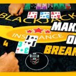 MAKE IT OR BREAK IT BLACKJACK HAND! PART 4