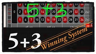 5 + 3 Winning System (Roulette win Tricks)