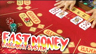 FAST MONEY BACCARAT SYSTEM