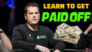 Learn How to Get Paid Off in Poker