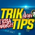 Situs Poker Online Terpercaya Menang Terus Dengan Trik dan Tips Ini