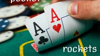 Texasholdem tips and success for pocket rockets!